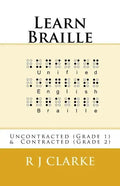 Learn Braille: Uncontracted (Grade 1) & Contracted (Grade 2) - Paperback