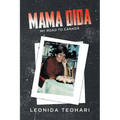 Mama Dida: My Road to Canada - Paperback