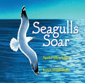 Seagulls Soar - Hardcover