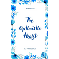 The Optimistic Heart - Paperback