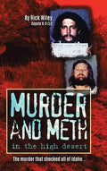 Murder and Meth in the High Desert - Hardcover