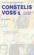 Constelis Voss Vol. 1: Colour Theory - Paperback