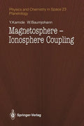 Magnetosphere-Ionosphere Coupling - Paperback