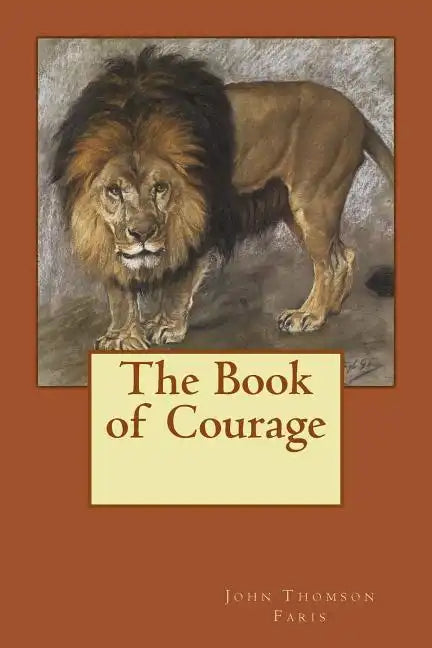 The Book of Courage - Paperback
