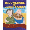Broomsticks and Knucklebones - Paperback