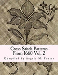 Cross Stitch Patterns From 1660 Vol. 2 - Paperback
