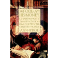 A Fool and His Money: Life in a Partitioned Town in Fourteenth-Century France - Paperback
