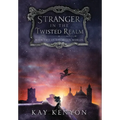 Stranger in the Twisted Realm - Hardcover