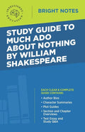 Study Guide to Much Ado About Nothing by William Shakespeare - Paperback