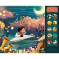 Allegro: A Musical Journey Through 11 Musical Masterpieces - Hardcover