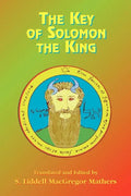 The Key of Solomon the King - Paperback
