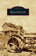 Kentwood - Hardcover