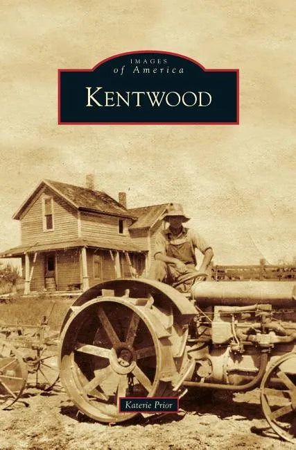 Kentwood - Hardcover