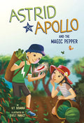 Astrid and Apollo and the Magic Pepper - Paperback