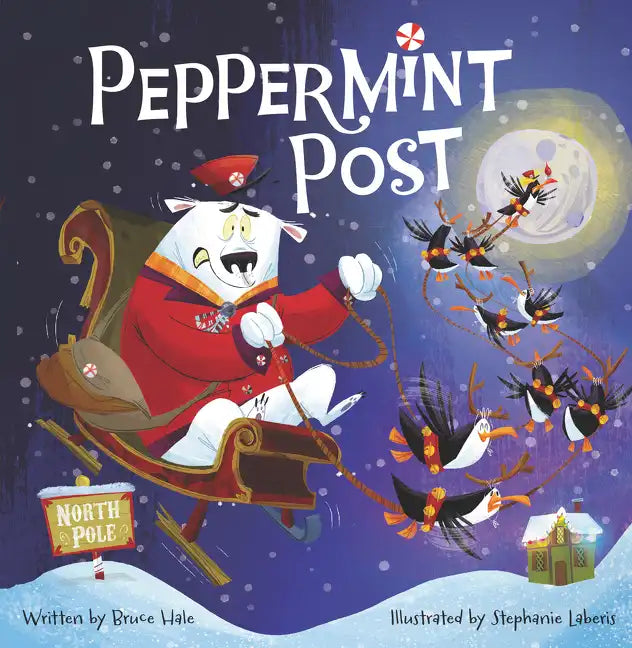 Peppermint Post: A Christmas Holiday Book for Kids - Hardcover