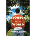 MacGregor Tells the World - Paperback