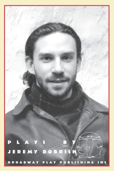 Plays By Jeremy Dobrish - Paperback