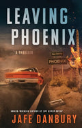 Leaving Phoenix - Paperback