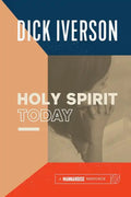 The Holy Spirit Today: A Concise Survey of the Doctrine of the Holy Ghost - Paperback