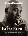 Sports Illustrated Kobe Bryant: A Tribute to a Basketball Legend - Hardcover