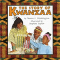 The Story of Kwanzaa: A Kwanzaa Holiday Book for Kids - Paperback