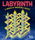 Labyrinth: A World of Incredible Mazes! - Paperback