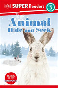 DK Super Readers Level 3 Animal Hide and Seek - Hardcover