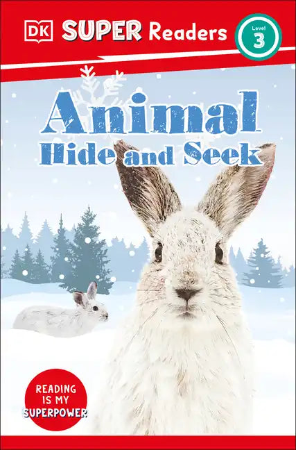 DK Super Readers Level 3 Animal Hide and Seek - Hardcover
