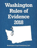Washington Rules of Evidence 2018 - Paperback