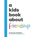 A Kids Book About Friendship - Hardcover