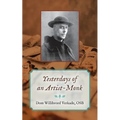 Yesterdays of an Artist-Monk - Paperback