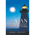 The Man Who Cries out from Within - Paperback