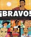 ¡Bravo! (Spanish Language Edition): Poemas Sobre Hispanos Extraordinarios - Hardcover