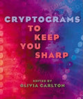 Cryptograms to Keep You Sharp - Paperback