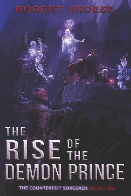 The Rise of the Demon Prince - Paperback