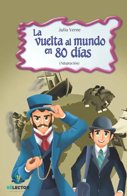 La vuelta al mundo en 80 dias - Paperback