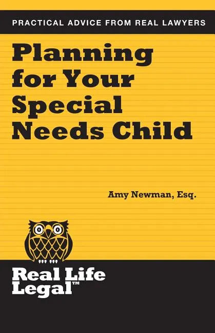 Planning for Your Special Needs Child - Paperback