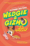 Wedgie & Gizmo vs. the Toof - Hardcover