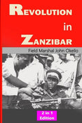 Revolution in Zanzibar: 2 in 1 Edition - Paperback