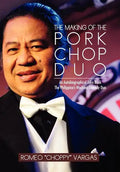The Making of the Porkchop Duo: An Autobiographical Joke Book The Philippine's Wackiest Comedy Duo - Hardcover