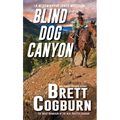 Blind Dog Canyon - Paperback
