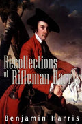 Recollections of Rifleman Harris - Paperback