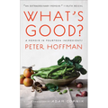 What's Good?: A Memoir in Fourteen Ingredients - Paperback