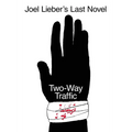 Two-Way Traffic - Paperback