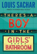 There's a Boy in the Girls' Bathroom - Paperback