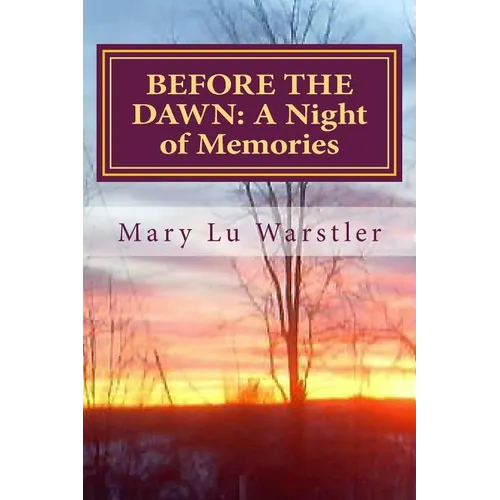 Before the Dawn: A Night of Memories - Paperback