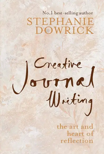 Creative Journal Writing: The Art and Heart of Reflection - Paperback