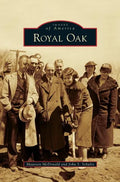 Royal Oak - Hardcover