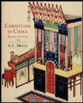 Christians in China Before the Year 1550 - Paperback