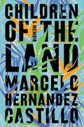 Children of the Land: A Memoir - Paperback